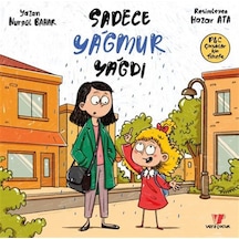Sadece Yağmur Yağdı / Nurgül Bahar