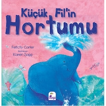 Küçük Fil'in Hortumu - Felicity Carter - İndigo Çocuk
