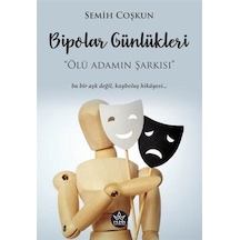 Bipolar Günlükleri / Semih Coşkun