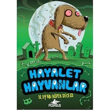 Hayalet Hayvanlar 3 - Uluyan Köpek Gecesi - Sam Hay - Pegasus