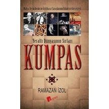 Kumpas Yeraltı Dünyasının Sırları/Lopus Yayınları