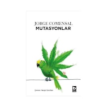 Mutasyonlar - Jorge Comensal - Bilgi Yayınevi