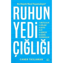 Ruhun Yedi Çığlığı - Caner Taslaman - İstanbul Yayınevi