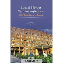 Sosyal Bilimler Tarihini Keşfediyor / Hayriye Erbaş