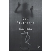Can Sıkıntısı - Berzan Sulun - Luna Yayınları