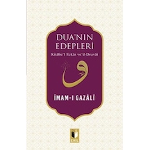 Duanın Edepleri - İmamı Gazali - Ehil Yayınları