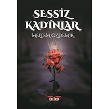 Sessiz Kadınlar - Meltem Özdemir - Perseus Yayınevi