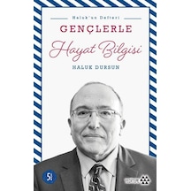 Gençlerle Hayat Bilgisi-Haluk'un Defteri - Haluk Dursun - Yeditepe Yayınevi