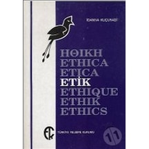 Etik - İoanna Kuçuradi - Türkiye Felsefe Kurumu