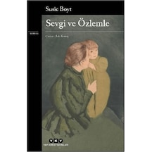 Sevgi Ve Özlemle - Kyut-894084