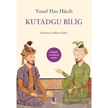 Kutadgu Bilig - Ölümsüz Klasikler Serisi - Yusuf Has Hacib - Kapı Yayınları