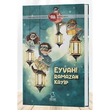 Eyvah Ramazan Kayıp - Ufka Yolculuk