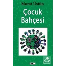 Çocuk Bahçesi / Murat Üstün