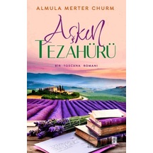 Aşkın Tezahürü Mona Kitap Almula Merter Churm