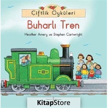 Çiftlik Öyküleri - Buharlı Tren / Heather  Amery