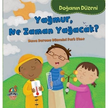 Doğanın Düzeni- Yağmur Ne Zaman Yağacak