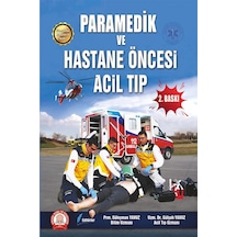 Paramedik Ve Hastane Öncesi Acil Tıp