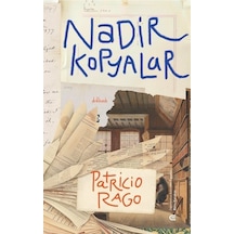 Nadir Kopyalar / Patricio Rago