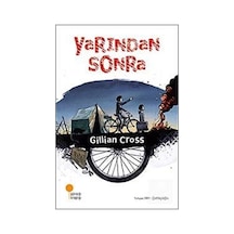 Yarından Sonra - Gillian Cross - Günışığı Kitaplığı