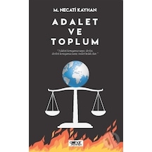 Adalet ve Toplum - M. Necati Kayhan - Gülnar Yayınları
