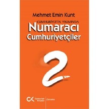 Cumhuriyet'In Yıkımında Numaracı Cumhuriyetçiler 9786257715430