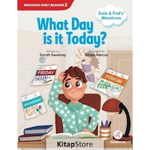 What Day is it Today? Susie and Fred's Adventures - Sarah Sweeney - Redhouse Yayınları