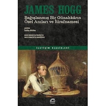 Bağışlanmış Bir Günahkarın Özel Anıları Ve İtirafnamesi