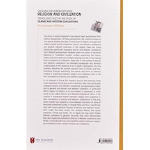 Crossing The Border Between Religion And Civilization - Trends And Cases İn The Study Of Islamic And Western Civilizations