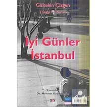 2 Sergi /2 Yorum İyi Günler İstanbul / Gültekin Çizgen