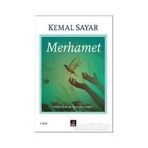 Merhamet - Kemal Sayar - Kapı  Yayınları
