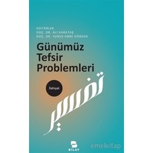 Günümüz Tefsir Problemleri Ali Karataş Yunus Emre Gördük