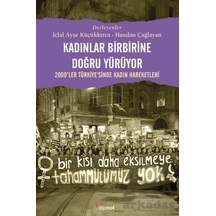 Kadınlar Birbirlerine Doğru Yürüyor Dipnot Yayınları