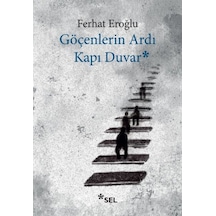 Göçenlerin Ardı Kapı Duvar - Grsy-763178