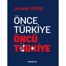 Önce Türkiye Öncü Türkiye