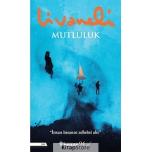 Mutluluk / Zülfü Livaneli
