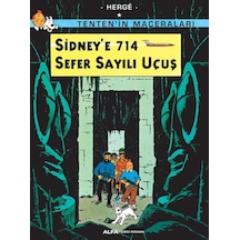 Sidney'e 714 Sefer Sayılı Uçuş - Tenten'in Maceraları - Herge - Alfa Yayıncılık