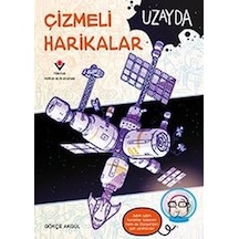 Uzayda - Çizmeli Harikalar - Gökçe Akgül - Tübitak Yayınları