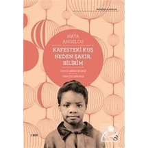 Kafesteki Kuş Neden Şakır Bilirim - Maya Angelou - Everest Yayınları