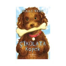 Çikolata Köpek - Holly Webb - İş Bankası Kültür Yayınları