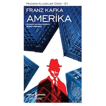 Amerika - Franz Kafka -  İş Bankası Kültür Yayınları