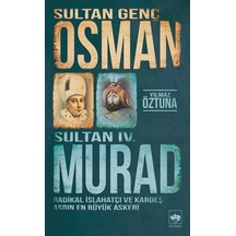 Sultan Genç Osman Ve Sultan 4. Murad