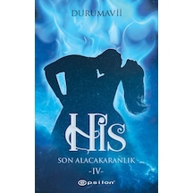 His 4 - Son Alacakaranlık - DuruMavii - Epsilon Yayınevi