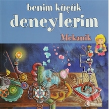 Benim Küçük Deneylerim - Mekanik N11.3826