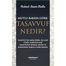 Mutlu Babaya Göre Tasavvuf Nedir - Aıaı-828040