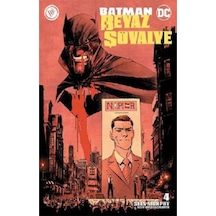Batman Beyaz Şövalye Sayı 4 - Sean Murphy - JBC Yayıncılık