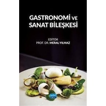 Gastronomi Ve Sanat Bileşkesi / Kolektif