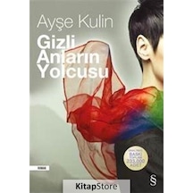 Kitapstore Gizli Anların Yolcusu / Ayşe Kulin