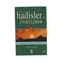 Hayatımızı Kolaylaştıran Hadisler Ve Öyküleri 2