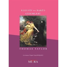 Eleusis Ve Baküs Gizemleri / Thomas Taylor