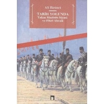 Tarih Yolunda - Dergah Yayınları